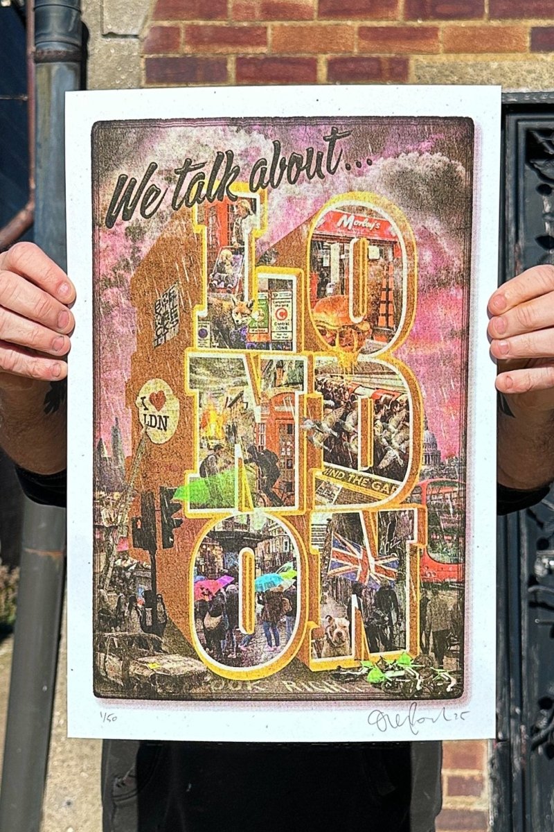 We Talk About London Hand pulled CMYK Screenprintt Original screenprint OLI FOWLER ART tag1 london art