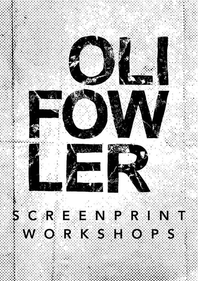 121 Private Screenprint Day Workshop (flexible) workshop OLI FOWLER ART tag1  advanced