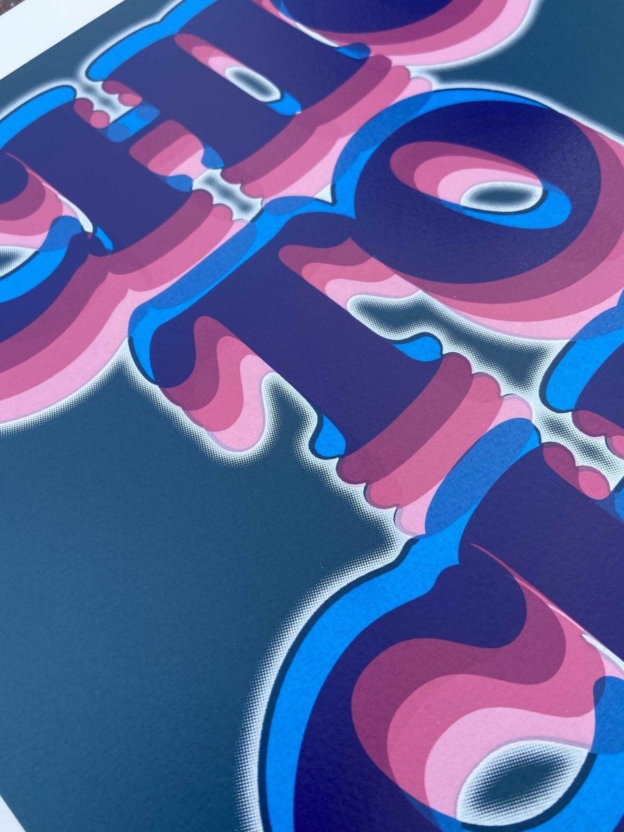 6-colour hand-pulled screenprint, teal, purple and pink, groovy psychedelic lettering, edition of 50