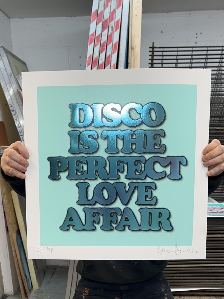 3-colour screenprint, yellow and cyan blue, bold retro disco typography, edition of 60, white paper