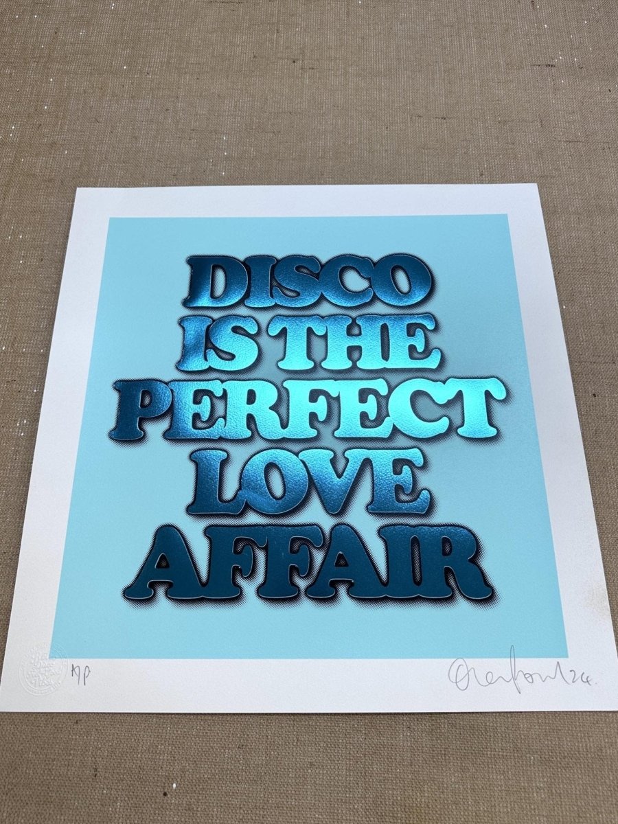Disco Is....Mint Hand pulled Screenprint with Hot Foil Finish Original screenprint OLI FOWLER ART tag1  hot foil print