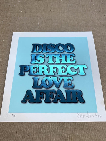 Disco Is....Mint Hand pulled Screenprint with Hot Foil Finish Original screenprint OLI FOWLER ART tag1  hot foil print