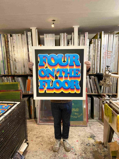 Four on the Floor hand-pulled screenprint by Oli Fowler — bold retro disco typography in rainbow colours on black