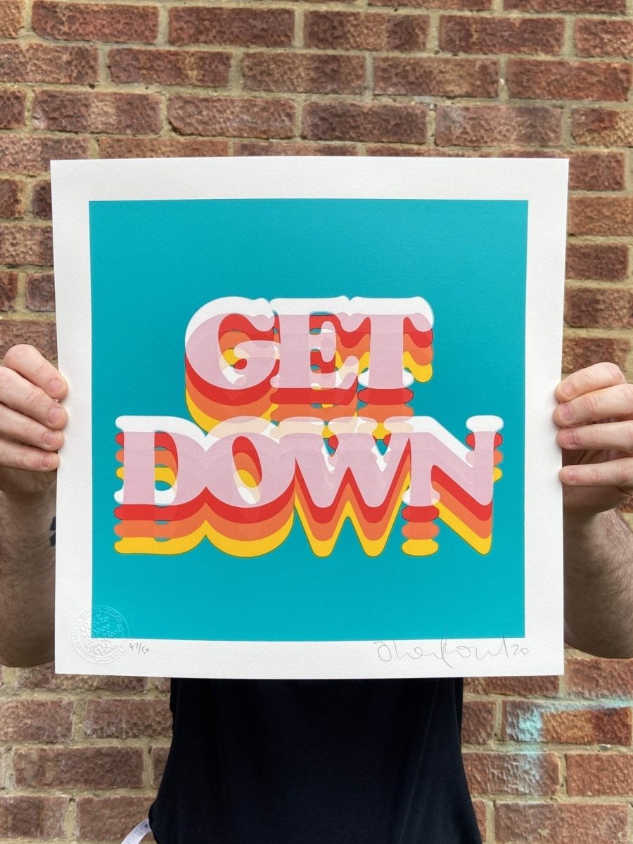 Get Down hand-pulled screenprint by Oli Fowler, layered 70s typography in teal, red, orange and pink
