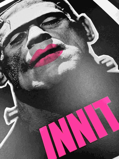 3-colour screenprint, black and pink, Frankenstein's monster with pink lips and INNIT text