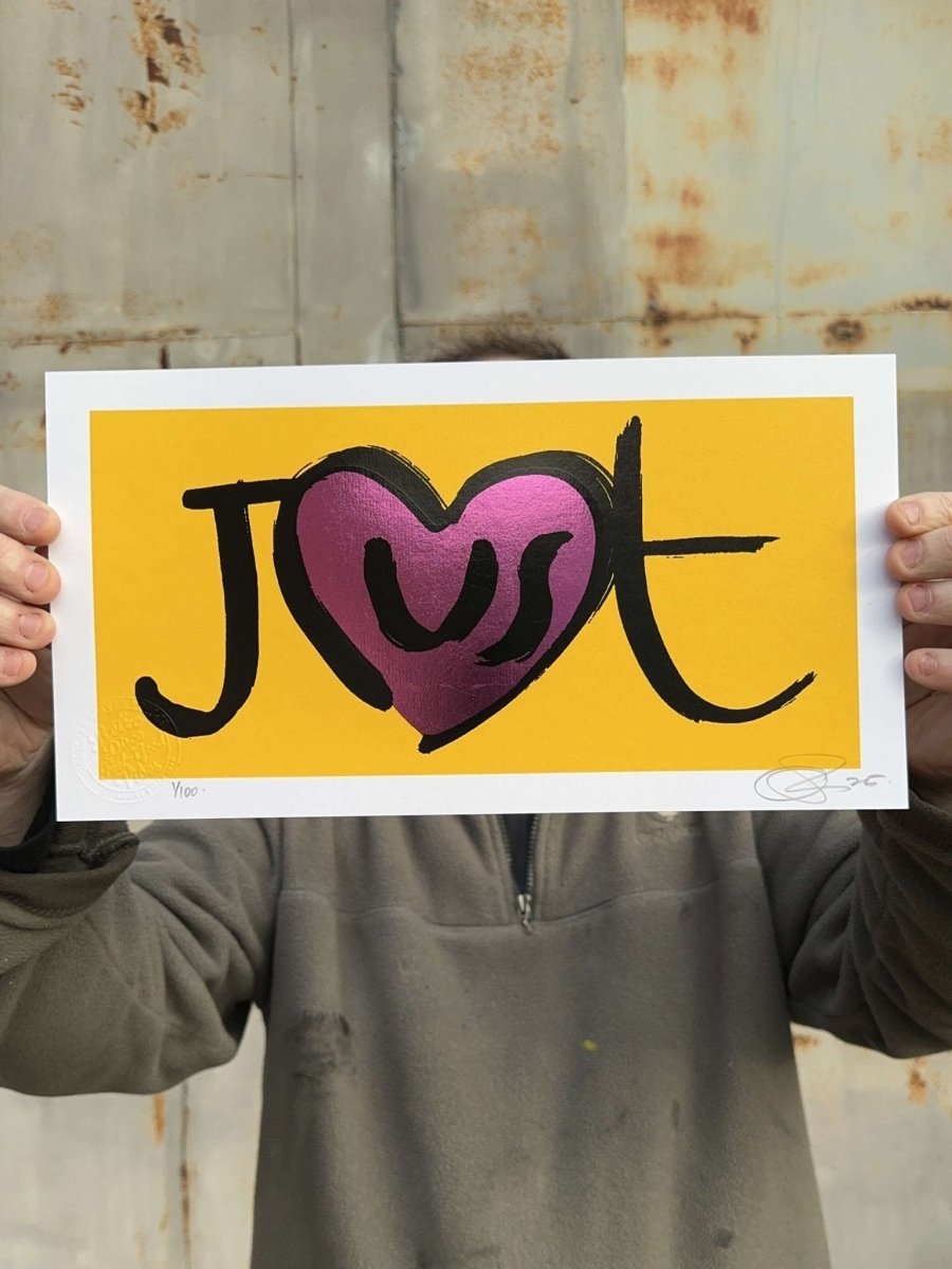JuST hand-pulled screenprint by Oli Fowler — bold typography with metallic pink heart on yellow