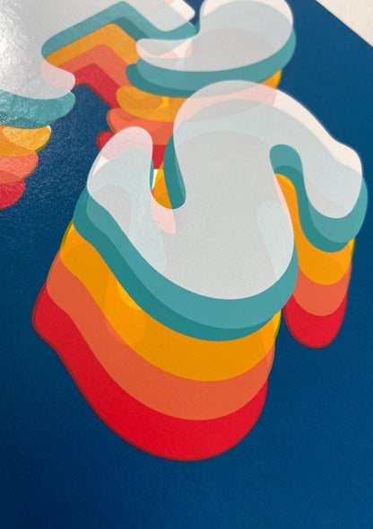 Multi-colour screenprint, navy blue, retro 3D typography with rainbow shadow effect, white stock