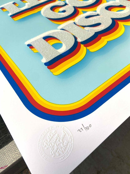 5-colour screenprint, cyan/blue/red/yellow, retro 3D 'LET'S GO DISCO' with diamond dust, edition of 62