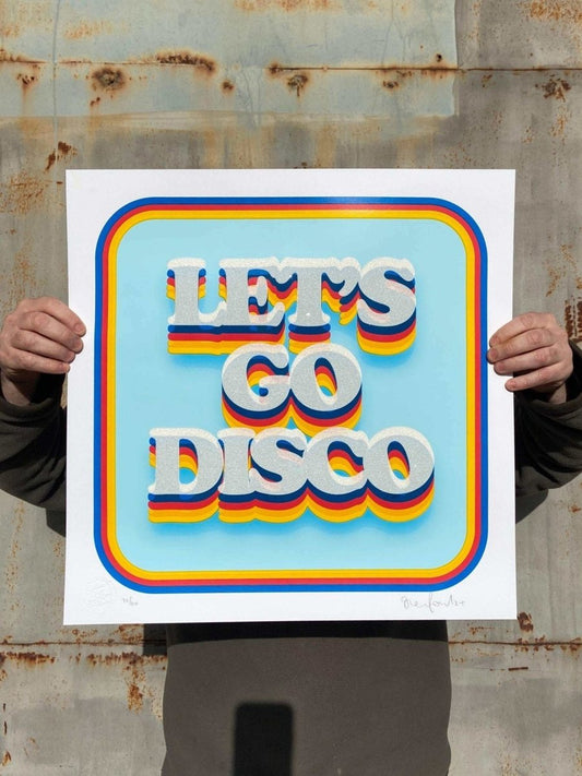 Let's Go Disco — Diamond Dust hand-pulled screenprint by Oli Fowler, bold retro type with rainbow layers and glitter finish