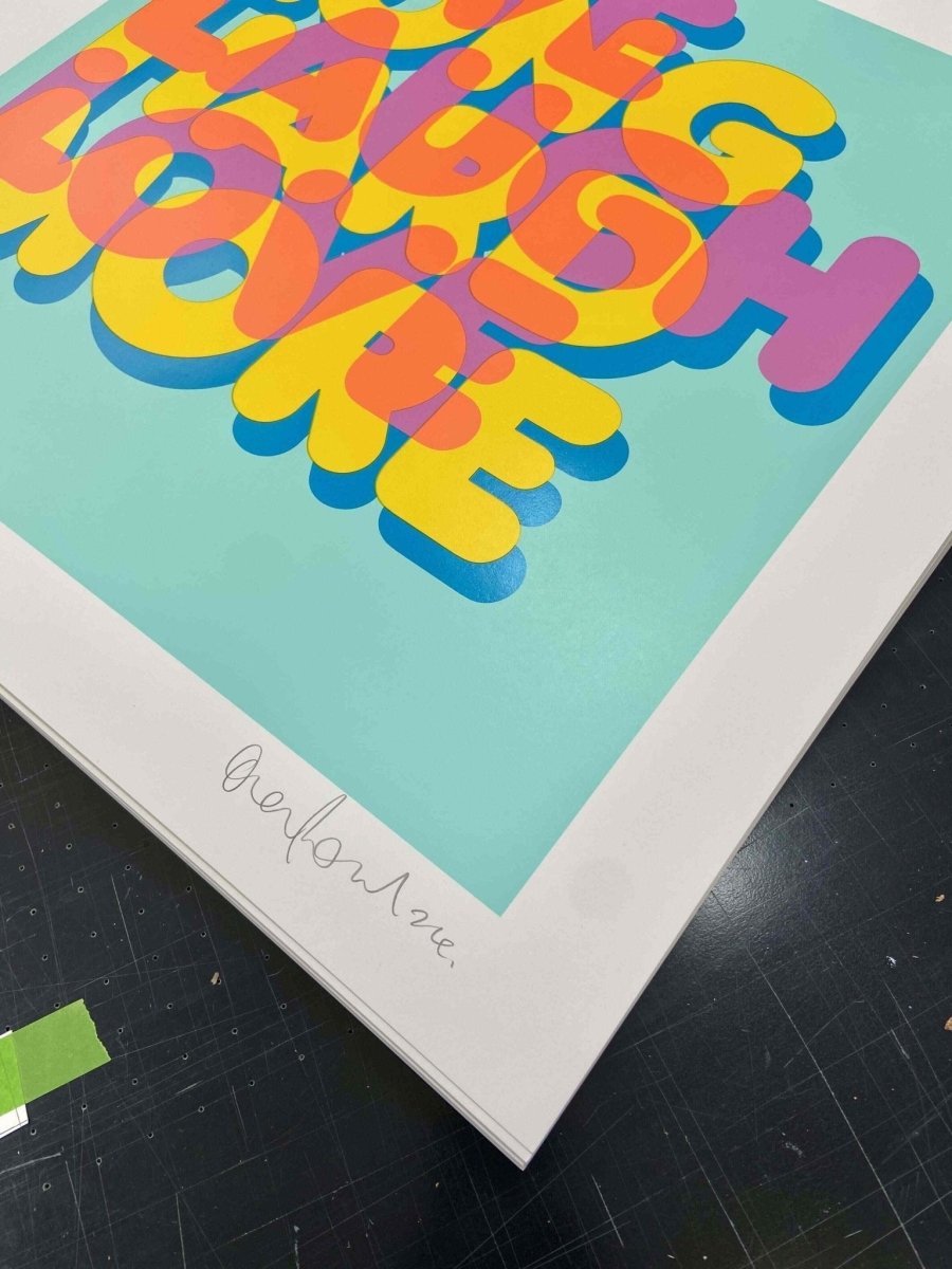 5-colour screenprint, turquoise pink orange yellow blue, bold overlapping 'Live Laugh Love' lettering on white paper