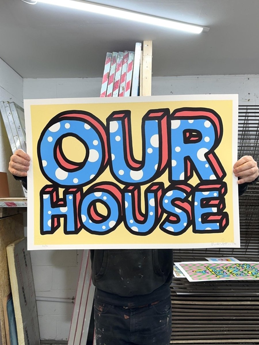 Our House hand-pulled screenprint by Oli Fowler — bold polka-dot typography in blue, red and yellow