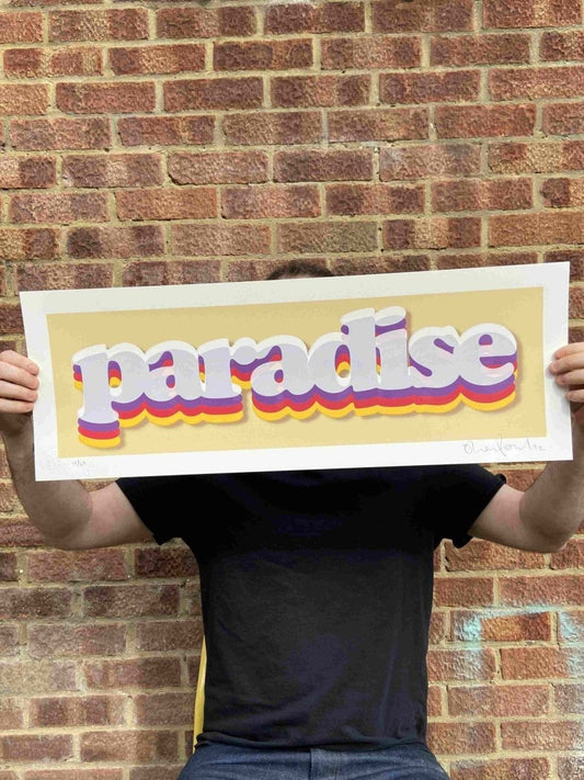 Paradise hand-pulled screenprint by Oli Fowler, bold retro rainbow layered typography on gold