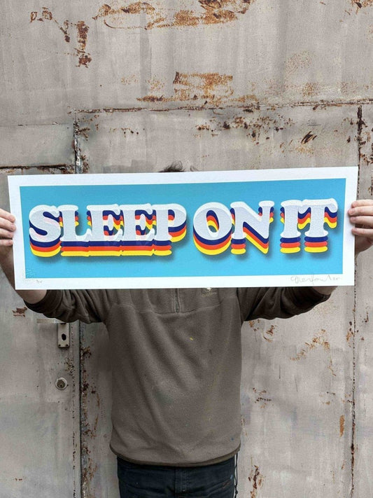 Sleep On It hand-pulled screenprint with diamond dust by Oli Fowler
